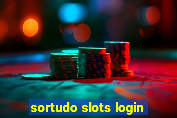 sortudo slots login