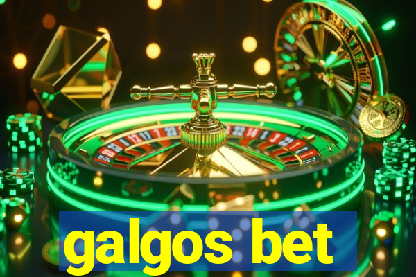 galgos bet