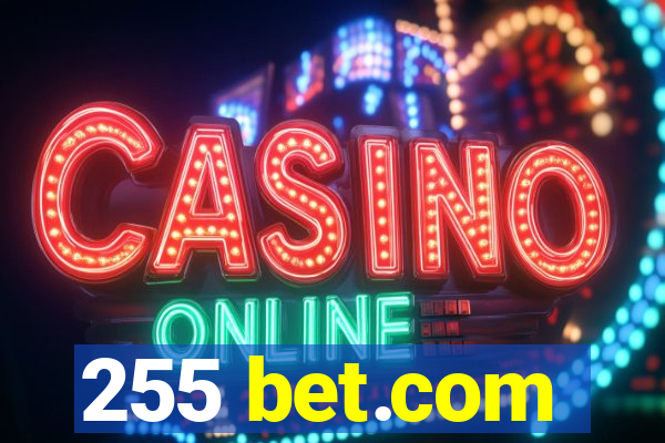 255 bet.com