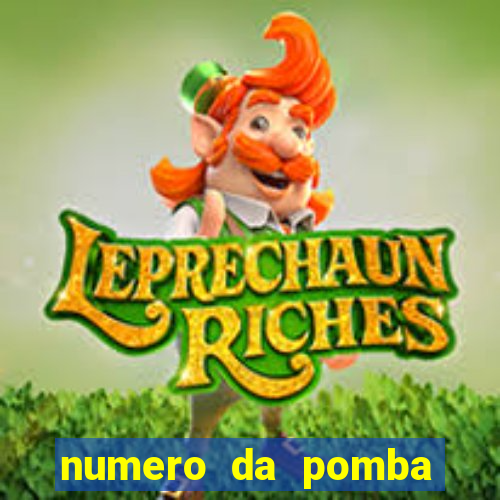 numero da pomba jogo do bicho