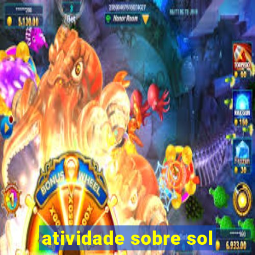 atividade sobre sol