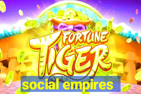 social empires