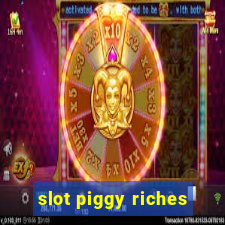 slot piggy riches