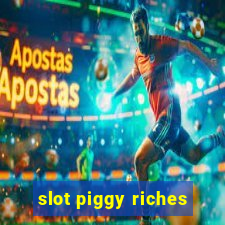 slot piggy riches