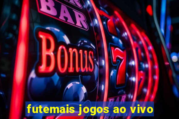 futemais jogos ao vivo