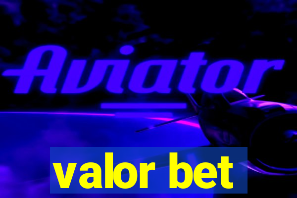 valor bet