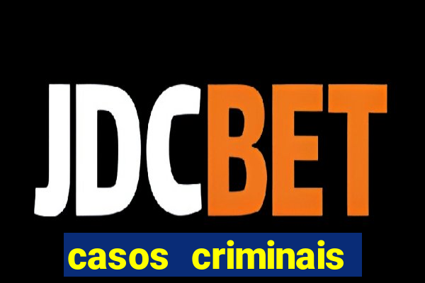 casos criminais para resolver jogo pdf