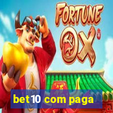 bet10 com paga