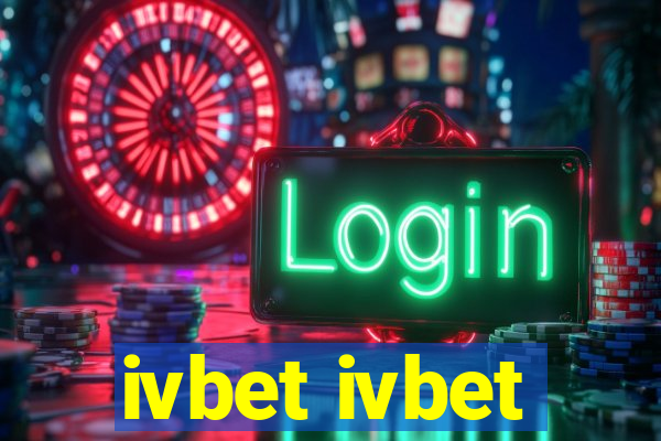 ivbet ivbet