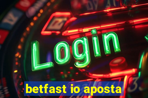 betfast io aposta