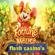 flash casino's