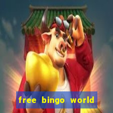 free bingo world free bingo games