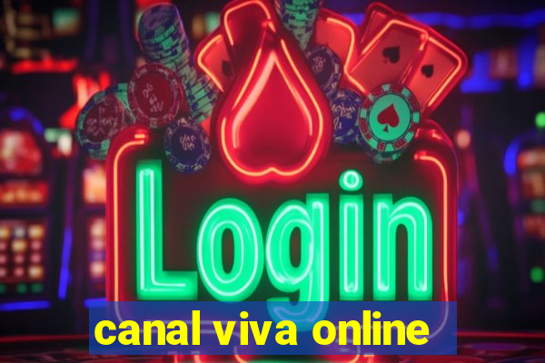 canal viva online