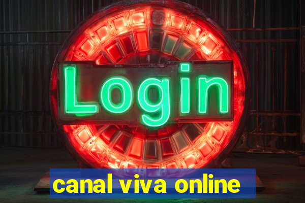 canal viva online