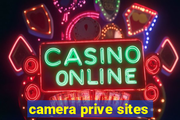 camera prive sites