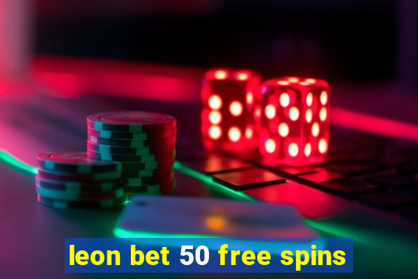 leon bet 50 free spins