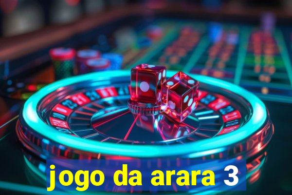 jogo da arara 3