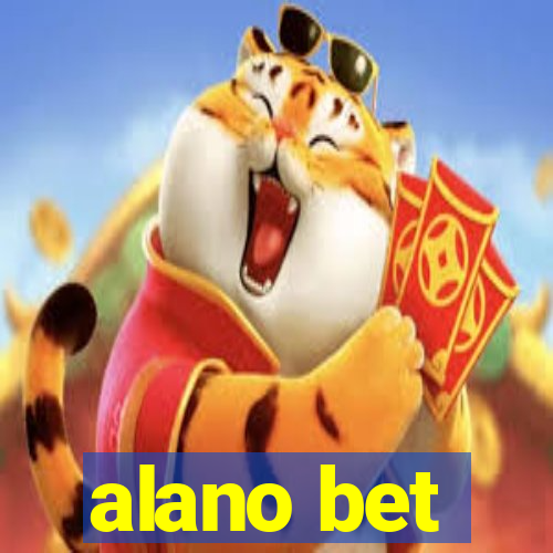 alano bet