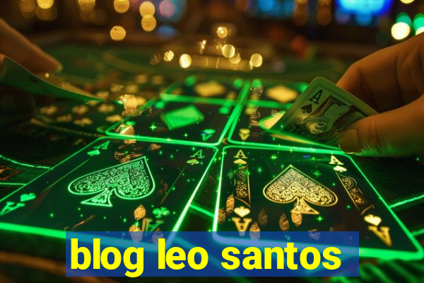 blog leo santos