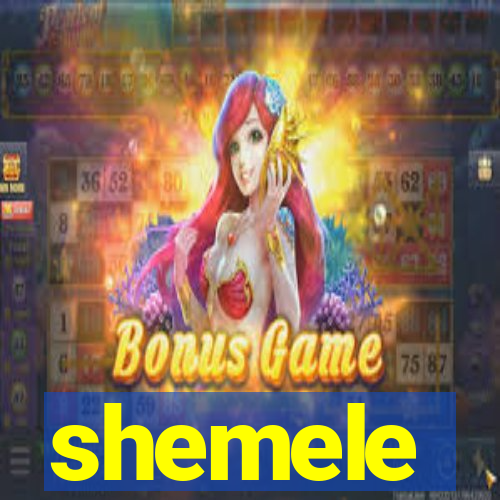 shemele