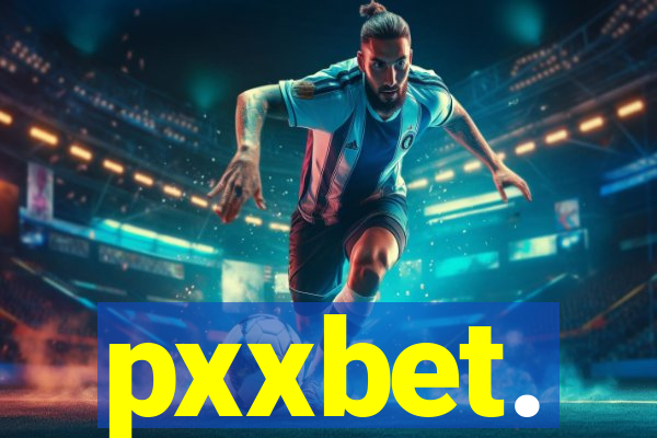 pxxbet.