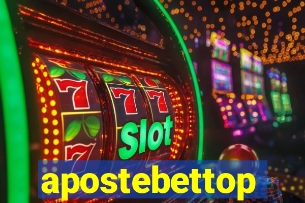 apostebettop