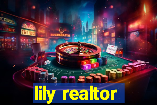 lily realtor