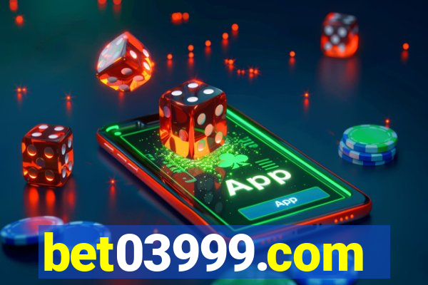 bet03999.com