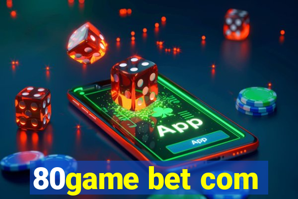 80game bet com