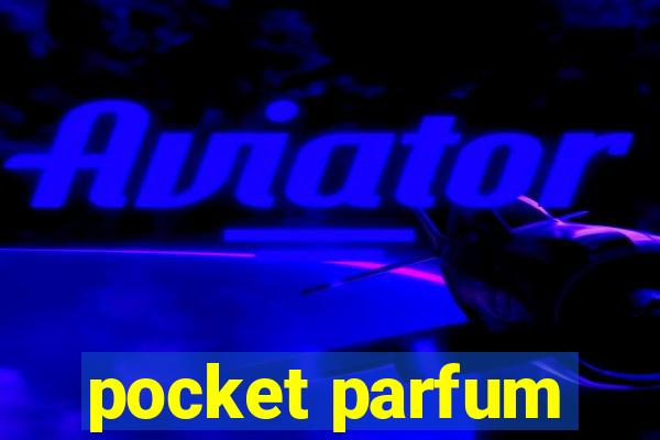 pocket parfum