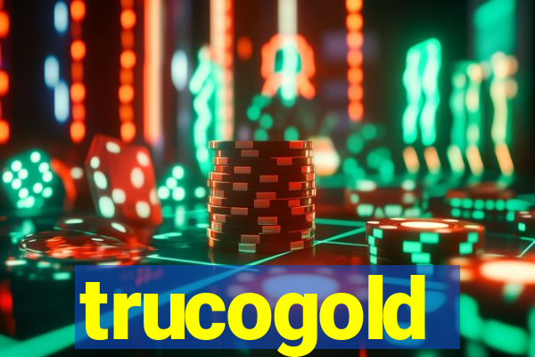 trucogold