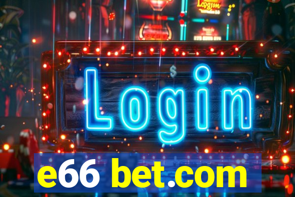 e66 bet.com