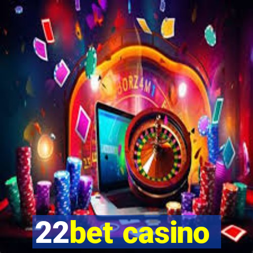 22bet casino