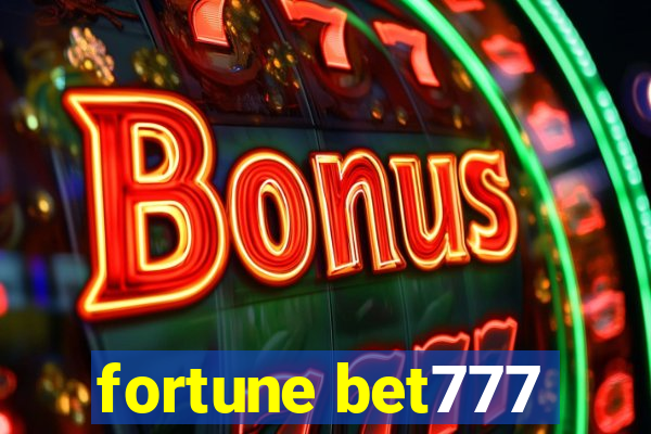 fortune bet777