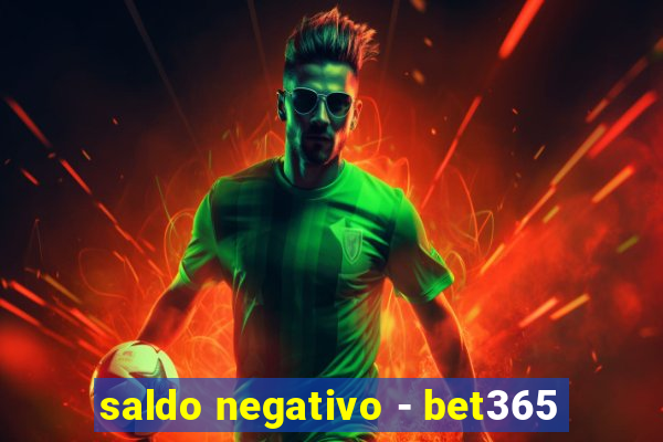 saldo negativo - bet365