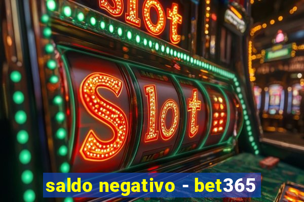 saldo negativo - bet365