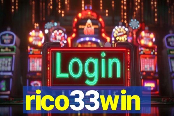 rico33win