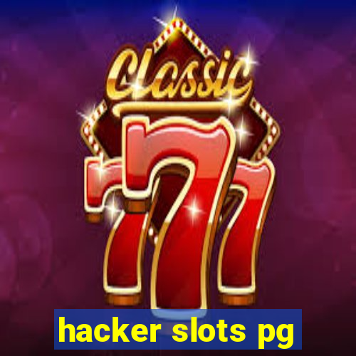 hacker slots pg