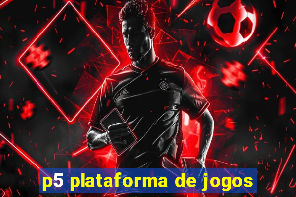 p5 plataforma de jogos