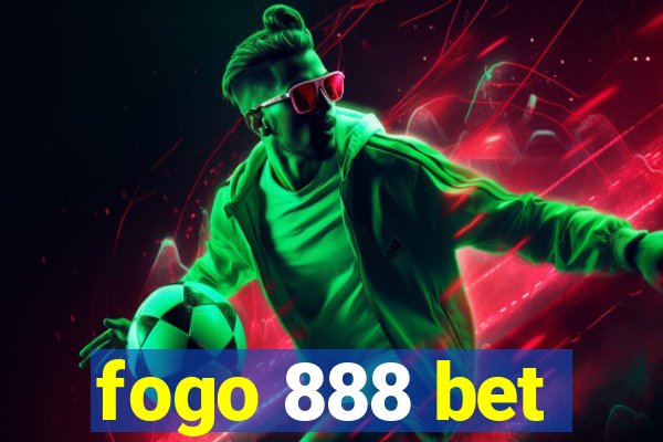 fogo 888 bet