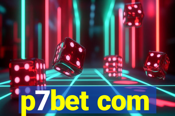 p7bet com