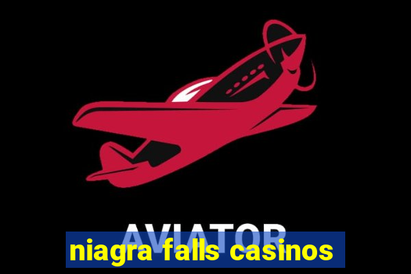 niagra falls casinos