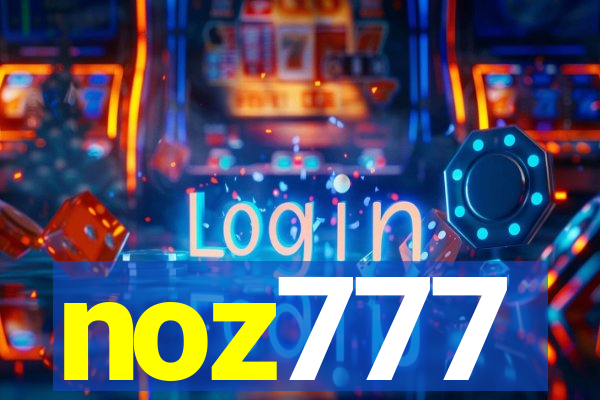 noz777