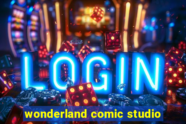 wonderland comic studio