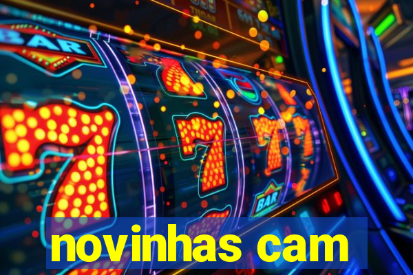 novinhas cam