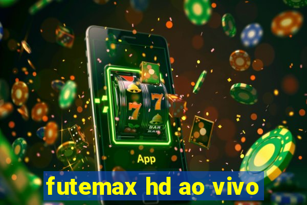 futemax hd ao vivo