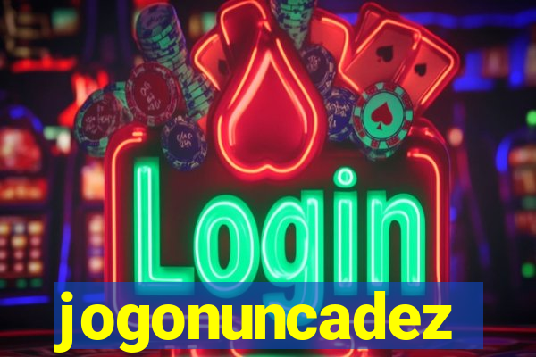 jogonuncadez