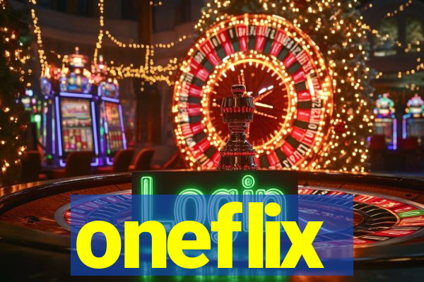 oneflix