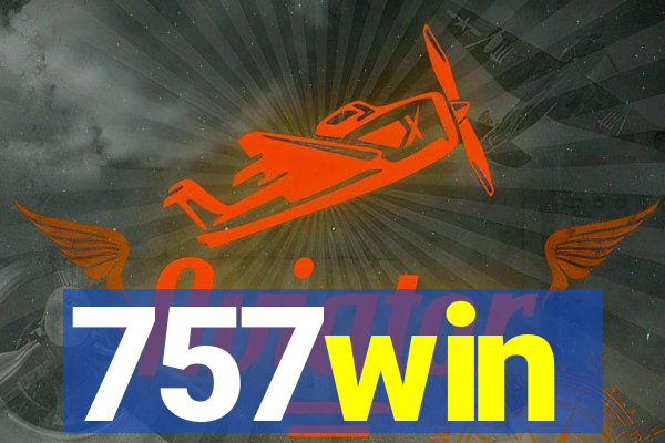 757win