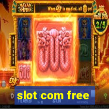 slot com free